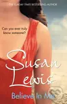 Believe In Me - Susan Lewis
