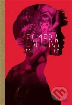 Esmera - Vince, Zep - kniha z kategorie Komiksy