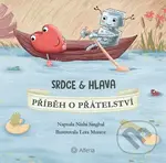 Srdce a Hlava - Příběh o přátelství - Nishi Singhal - kniha z kategorie Pro děti