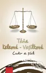 Cukr a sůl - Táňa Keleová-Vasilková