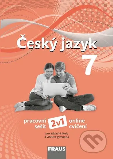 Český jazyk 7 pro ZŠ a víceletá gymnázia (pracovní sešit) - kniha z kategorie 2. stupeň