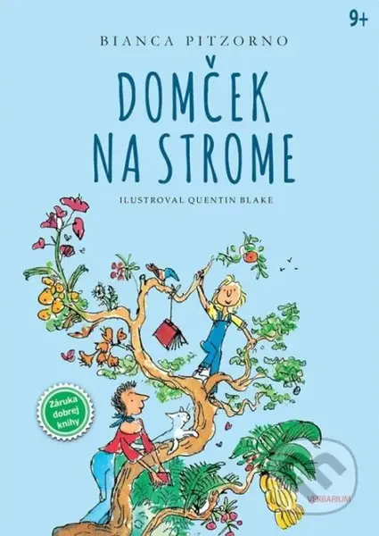 Domček na strome - Bianca Pitzorno, Quentin Blake (ilustrátor) - kniha z kategorie Beletrie pro děti