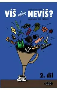 Víš nebo nevíš 2. - Dita Skálová