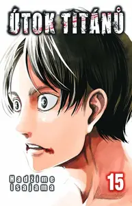 Útok titánů 15 - Hadžime Isajama