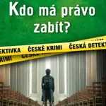 Kdo má právo zabít? - Luděk Kubát - e-kniha