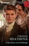 Odhodlaný lord Hadleigh - Virginia Heathová