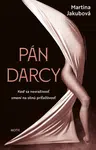 Pán Darcy - Martina Jakubová