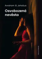 Osvobozená nevěsta - Avraham B. Jehošua