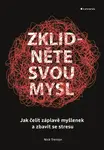 Zklidněte svou mysl - Nick Trenton - e-kniha