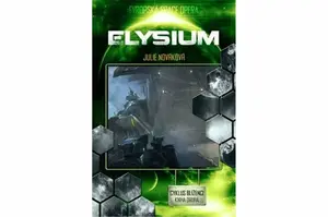 Elysium - Blíženci 2 - Julie Nováková