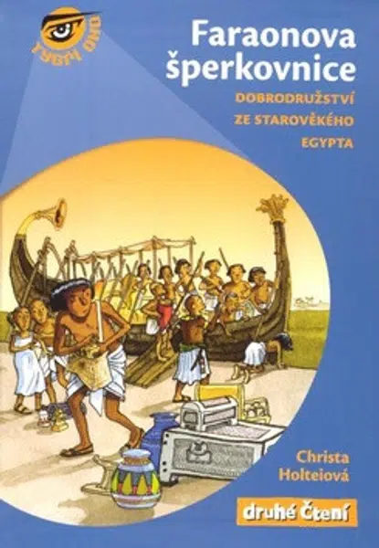 Faraonova šperkovnice - Christa Holteiová