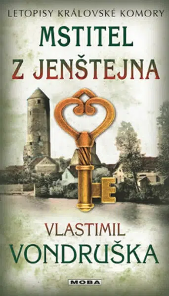 Mstitel z Jenštejna - Vlastimil Vondruška