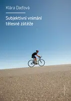 Subjektivní vnímání tělesné zátěže - Klára Daďová - e-kniha