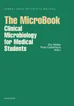 The MicroBook - Clinical Microbiology for Medical Students - Melter Oto, Castelhano Rute