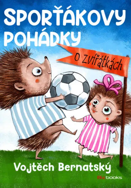 Sporťákovy pohádky o zvířátkách - Vojtěch Bernatský - e-kniha