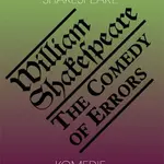 Komedie omylů / The Comedy of Errors - William Shakespeare