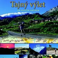Tajný výlet za svatým Jakubem - Ivan Burkert