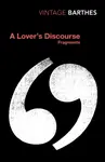 A Lover's Discourse - Roland Barthes