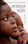 Africká růže - Alica Rynke