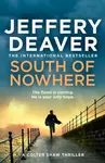 South of Nowhere - Jeffery Deaver