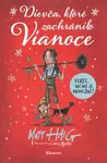 Dievča, ktoré zachránilo Vianoce - Matt Haig