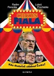 Cirkus Fiala - Luboš Procházka, Radim Panenka