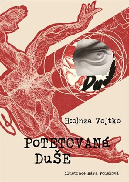 Potetovaná duše - Honza Vojtko, Bára Fousková
