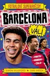 Barcelona FC. Fotbalové superhvězdy - Dan Green, Simon Mugford