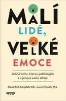 Malí lidé, velké emoce - Campbell Alyssa Blask, Stauble Lauren