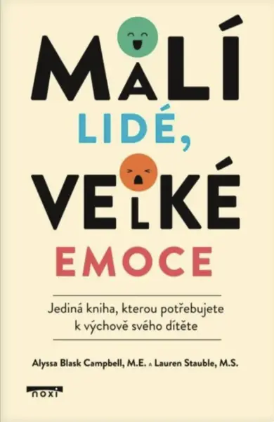 Malí lidé, velké emoce - Campbell Alyssa Blask, Stauble Lauren