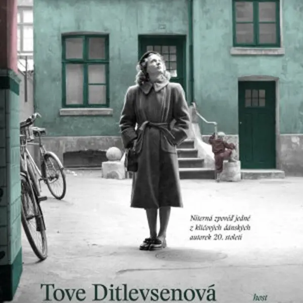 Kodaňská trilogie * Dětství * Mládí * Závislost - Tove Ditlevsenová