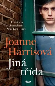 Jiná třída - Joanne Harrisová