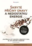 Skryté příčiny únavy a nedostatku energie - Steven R. Gundry - e-kniha