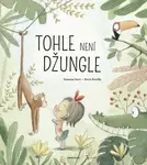 Tohle není džungle - Susanna Isern