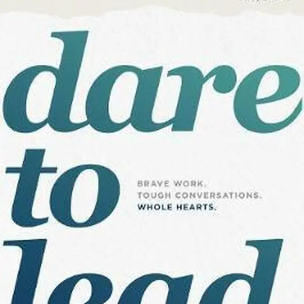 Dare to Lead - Brené Brown