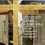 Západ a jeho víra - Tomáš Peráček - e-kniha