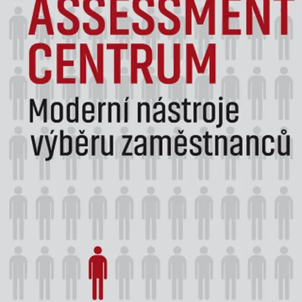 Assessment centrum - Veronika Šíšová, Jana Pechová - e-kniha