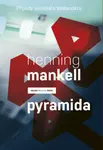 Pyramida - Henning Mankell