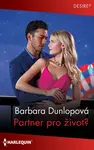 Partner pro život? - Barbara Dunlopová