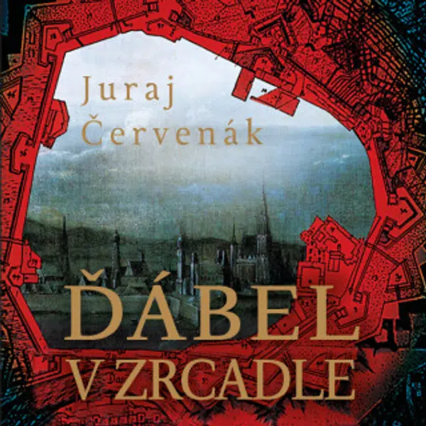 Ďábel v zrcadle - Juraj Červenák - audiokniha