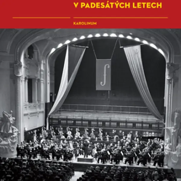 Česká filharmonie pod tlakem stalinské kulturní politiky v padesátých letech - Michaela Iblová - e-kniha