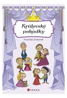 Královské pohádky - František Zacharník