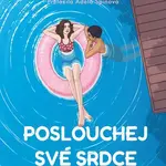 Poslouchej své srdce