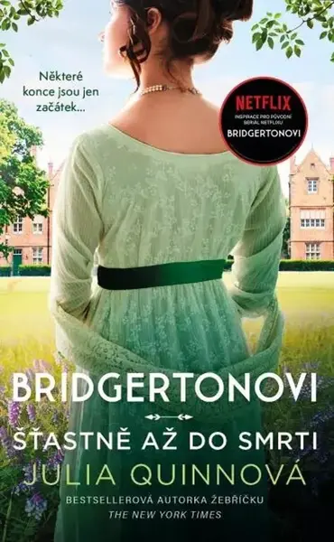 Bridgertonovi Šťastně až do smrti (9. díl)