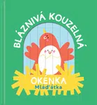 Bláznivá kouzelná okénka Mláďátka