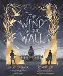 The Wind in the Wall