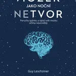 Mozek jako noční netvor