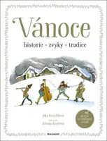 Vánoce Historie, zvyky, tradice