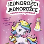 Jednorožci/Jednorožce a princezna/a princezná