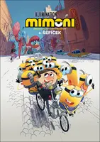 Mimoni 6. Šéfíček